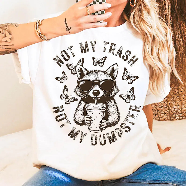 Not my trash not my dumpster