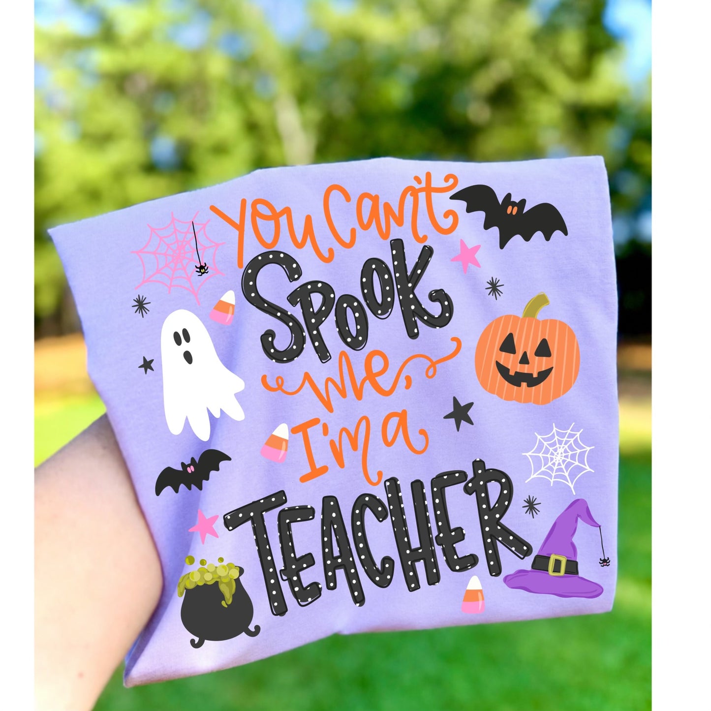 You Can't Spook me I’m a teacher