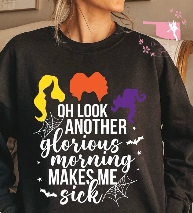 Hocus Pocus: Oh look Another Glorious Morning