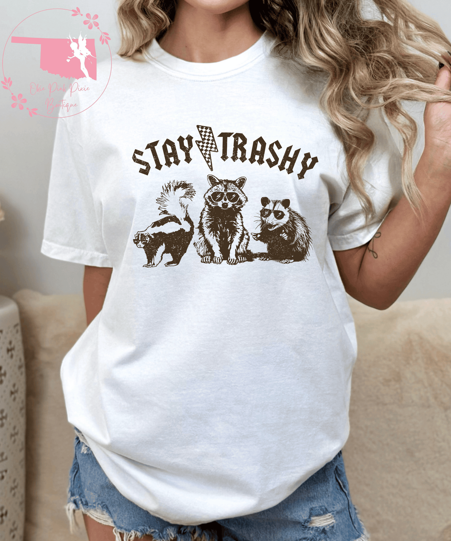 Stay Trashy