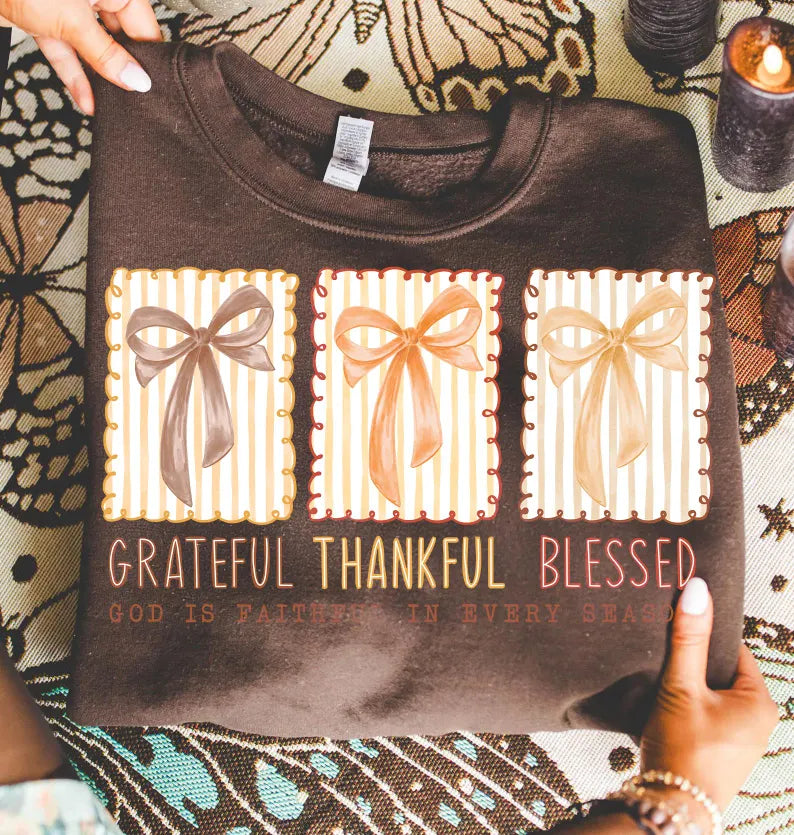 Grateful Thankful Blessed