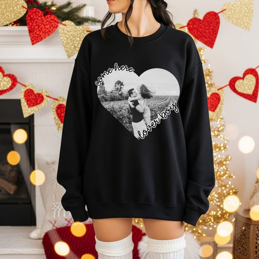 Customizable Come here Lover Boy