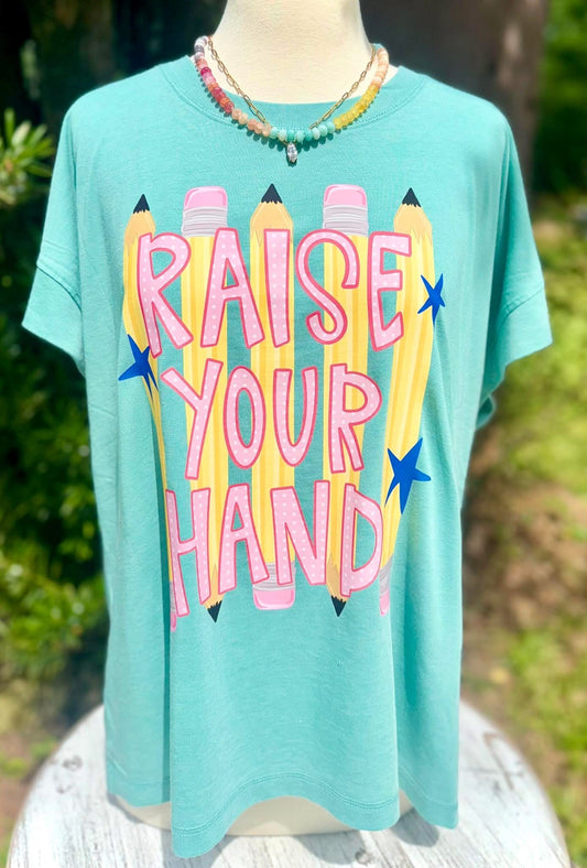 Raise your hand