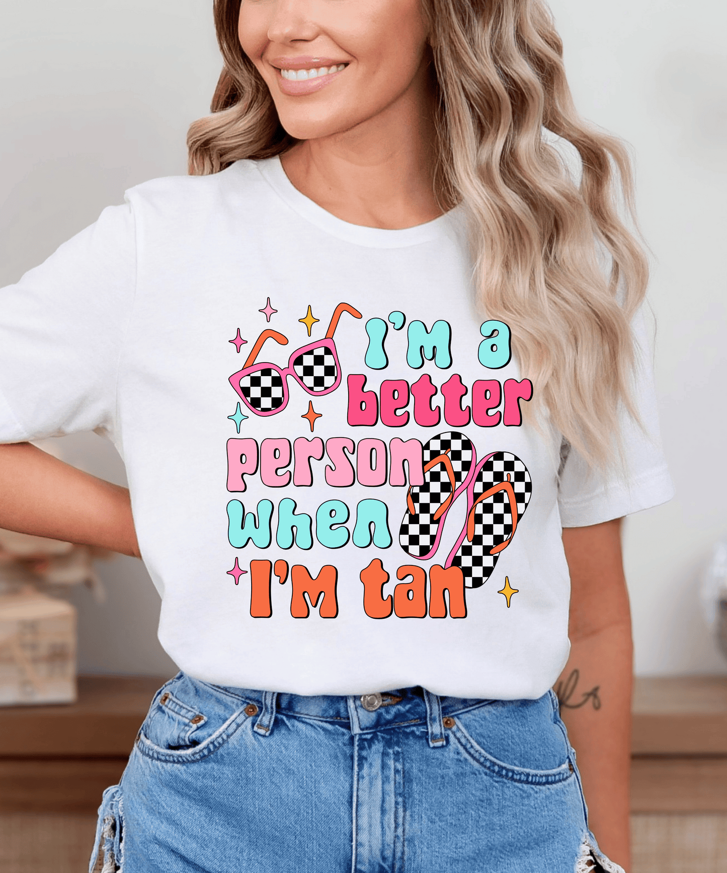 Im a better person when im tan