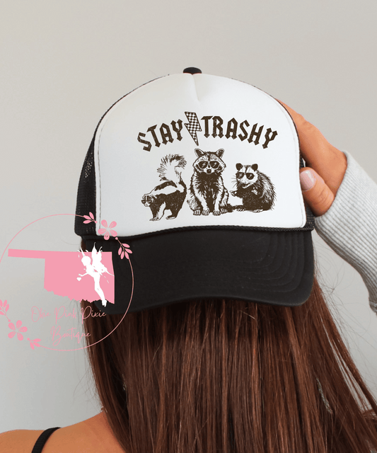 Stay Trashy