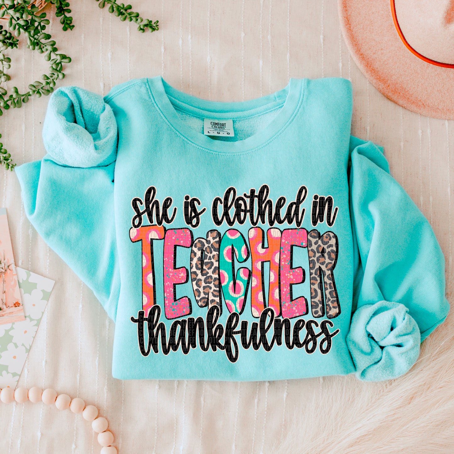 She is Clothed in thanfulness