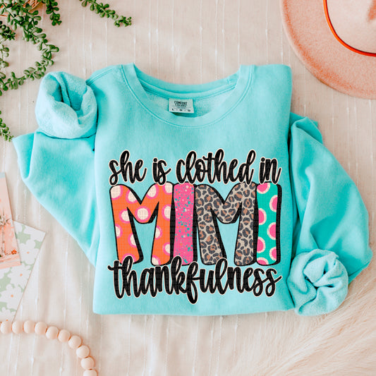 She is Clothed in thanfulness