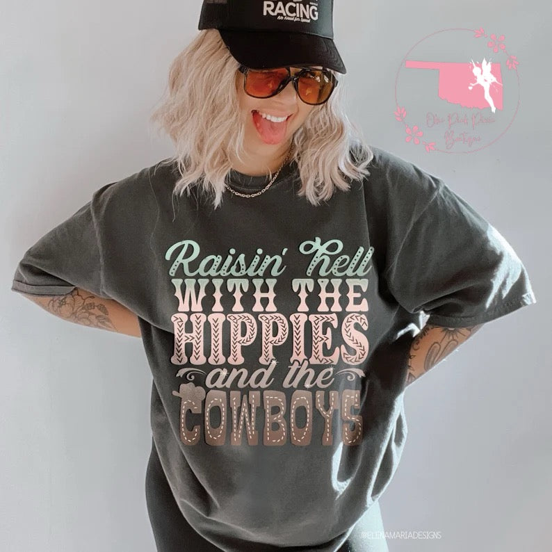 Raisin Hell with the Hippies and the Cowboys